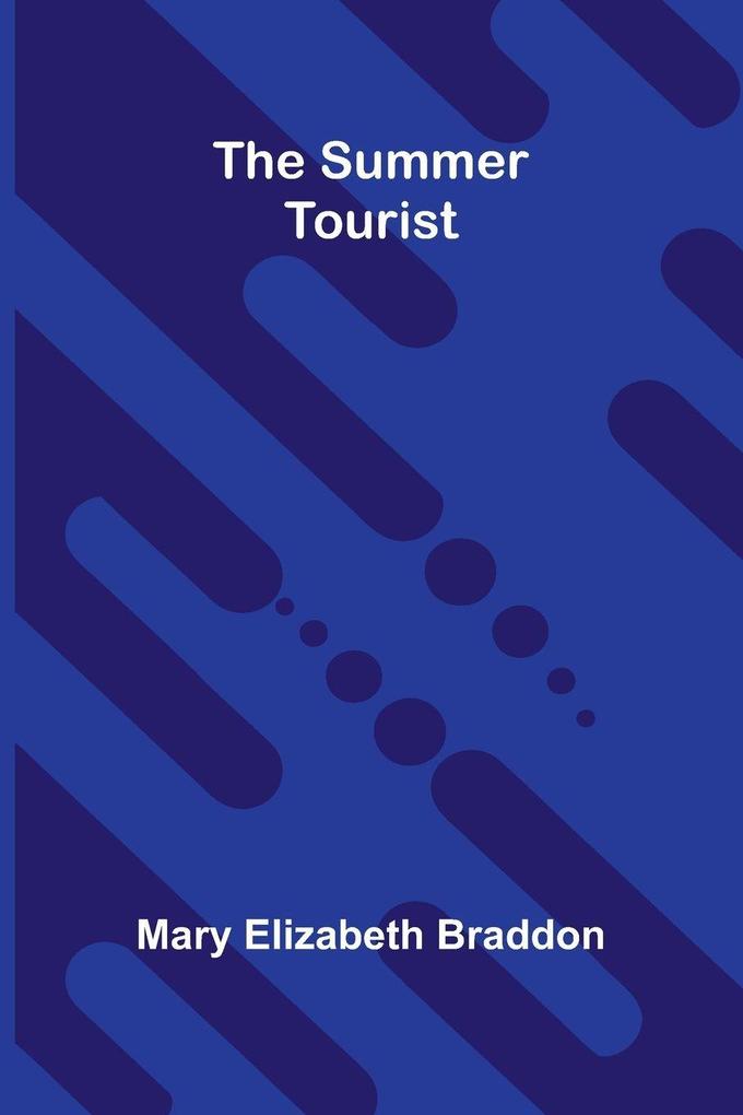 The Summer Tourist