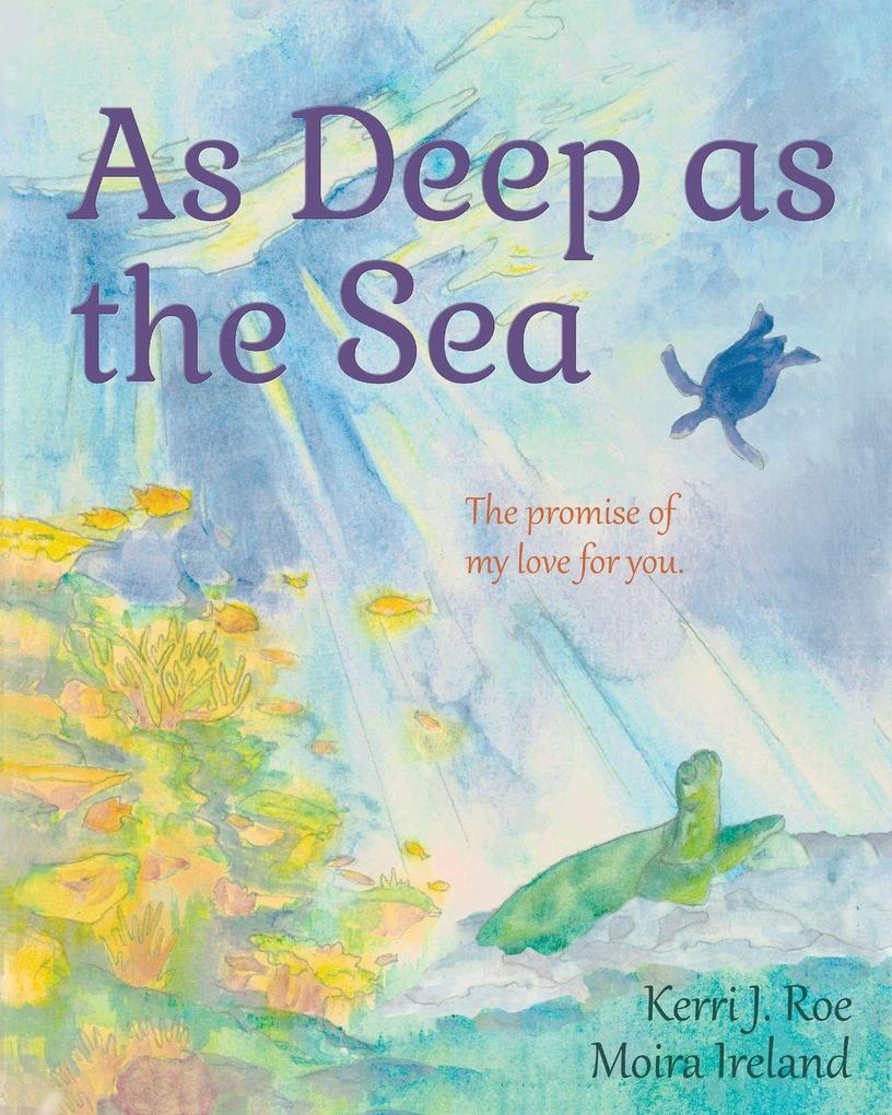 As Deep as the Sea