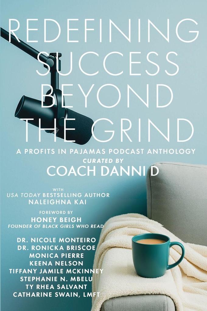 Redefining Success Beyond the Grind