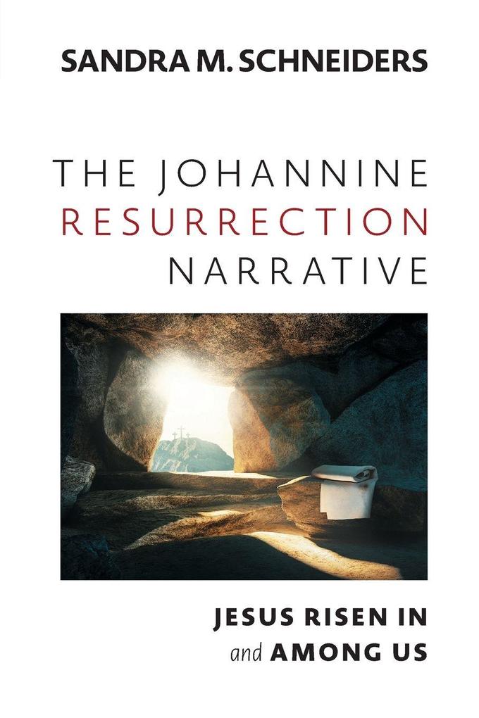 The Johannine Resurrection Narrative