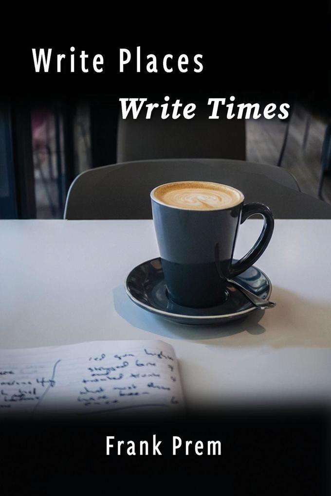 Write Places Write Times