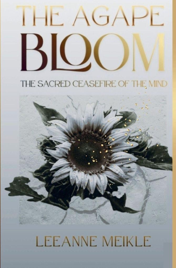 The Agape Bloom