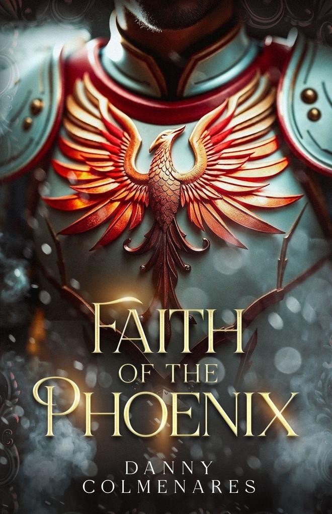 Faith of the Phoenix