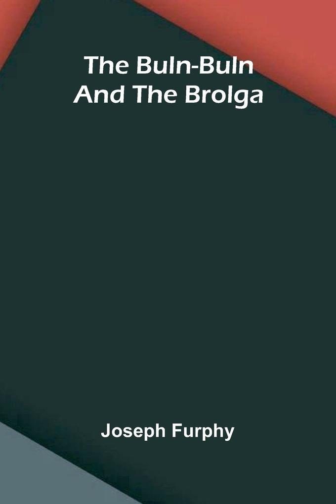 The Buln-Buln and the Brolga