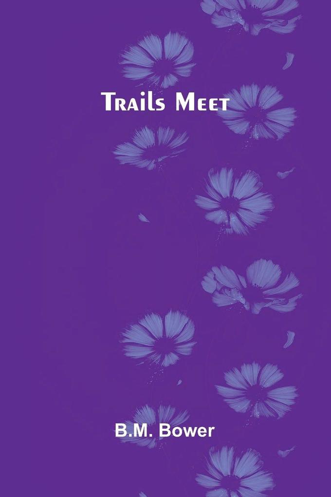 Trails Meet