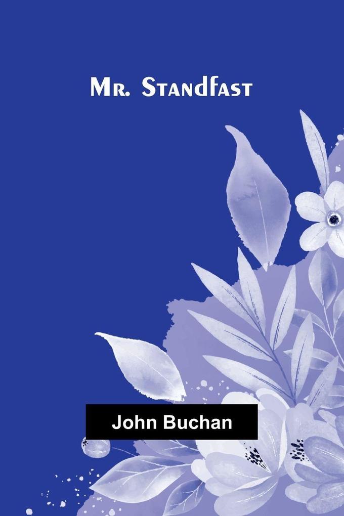 Mr. Standfast