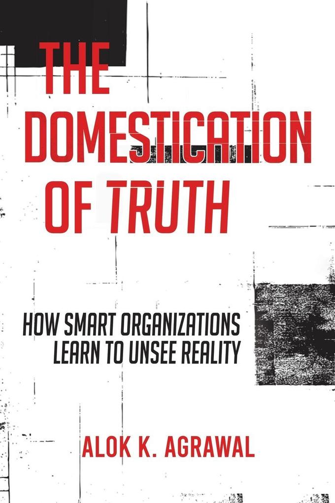 The Domestication of Truth