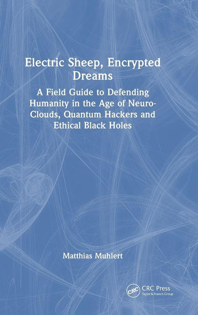 Electric Sheep Encrypted Dreams