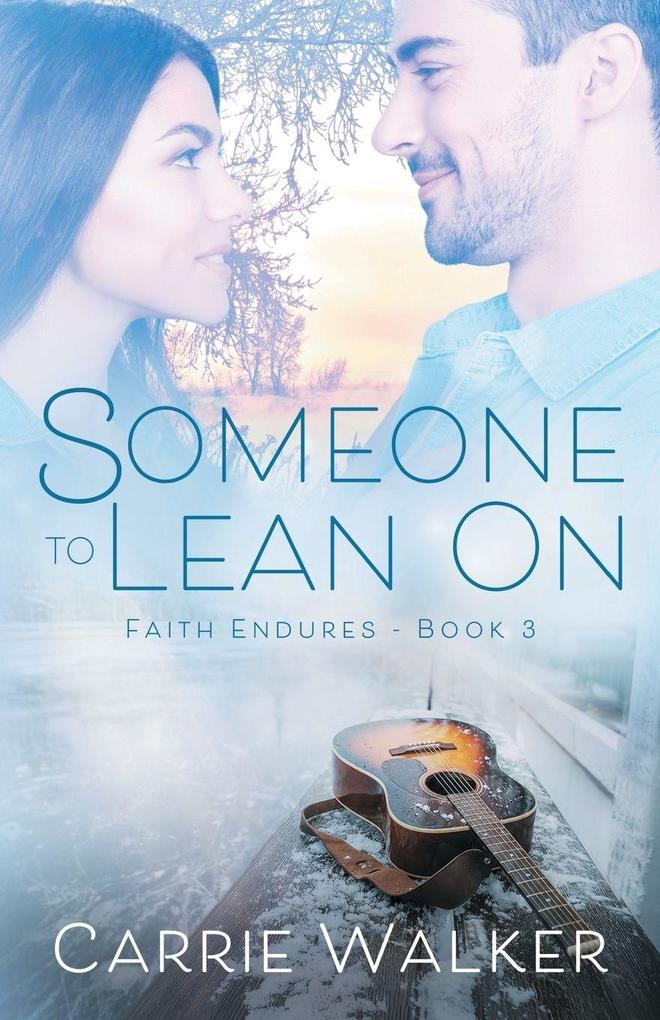 Someone to Lean On