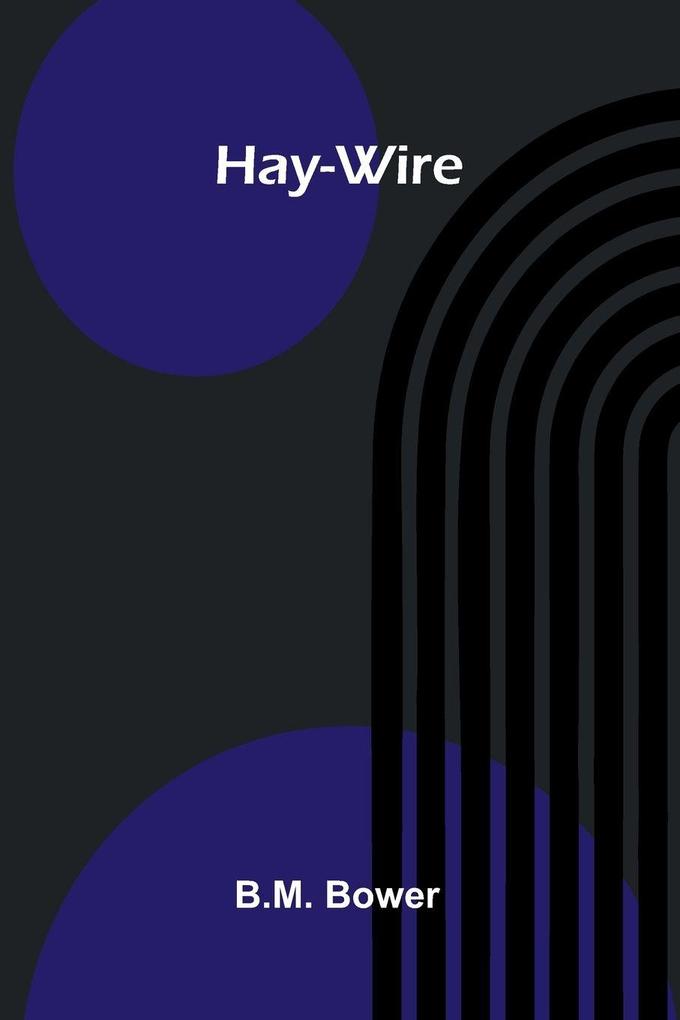 Hay-Wire