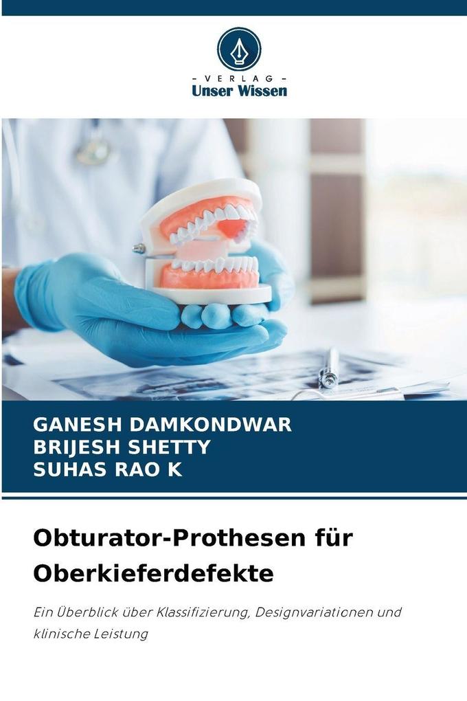 Obturator-Prothesen für Oberkieferdefekte