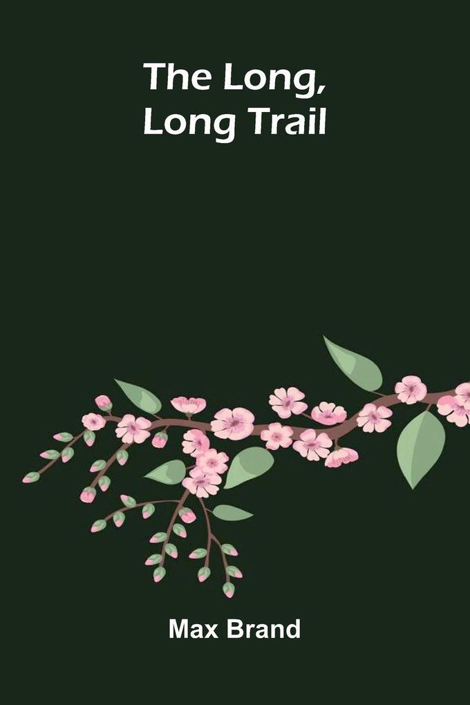 The Long Long Trail
