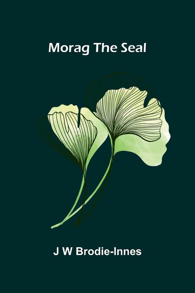 Morag the Seal