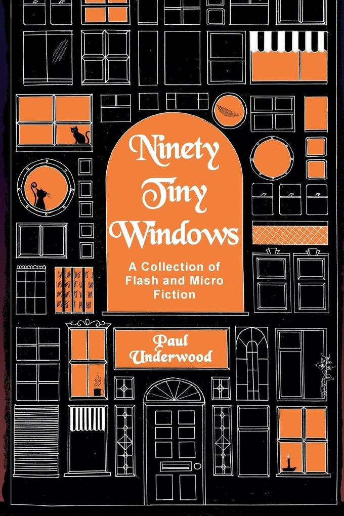 Ninety Tiny Windows