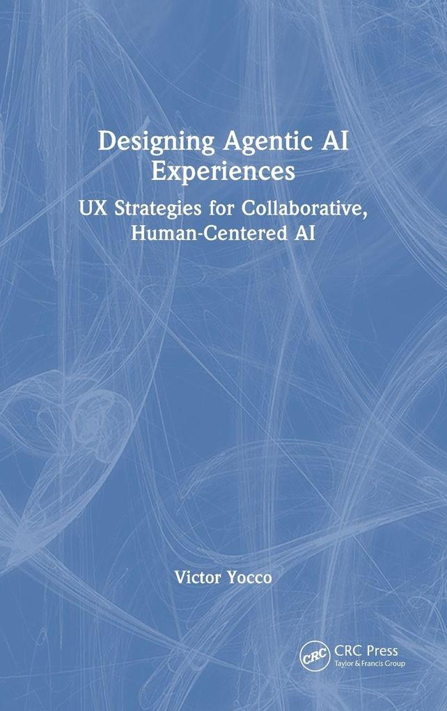 Designing Agentic AI Experiences