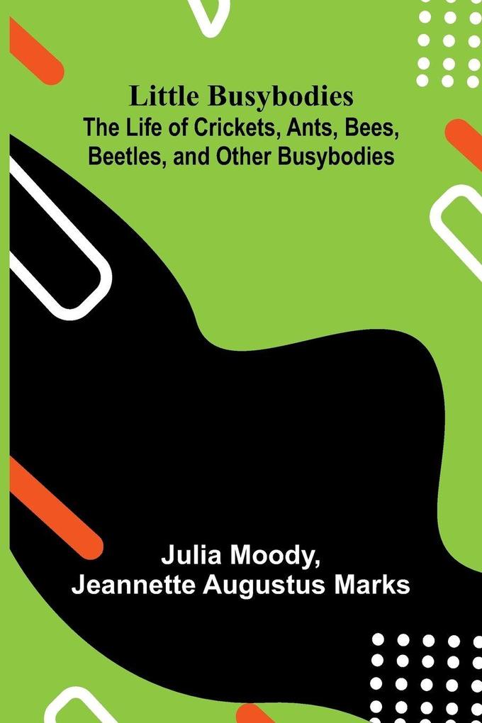 Little Busybodies