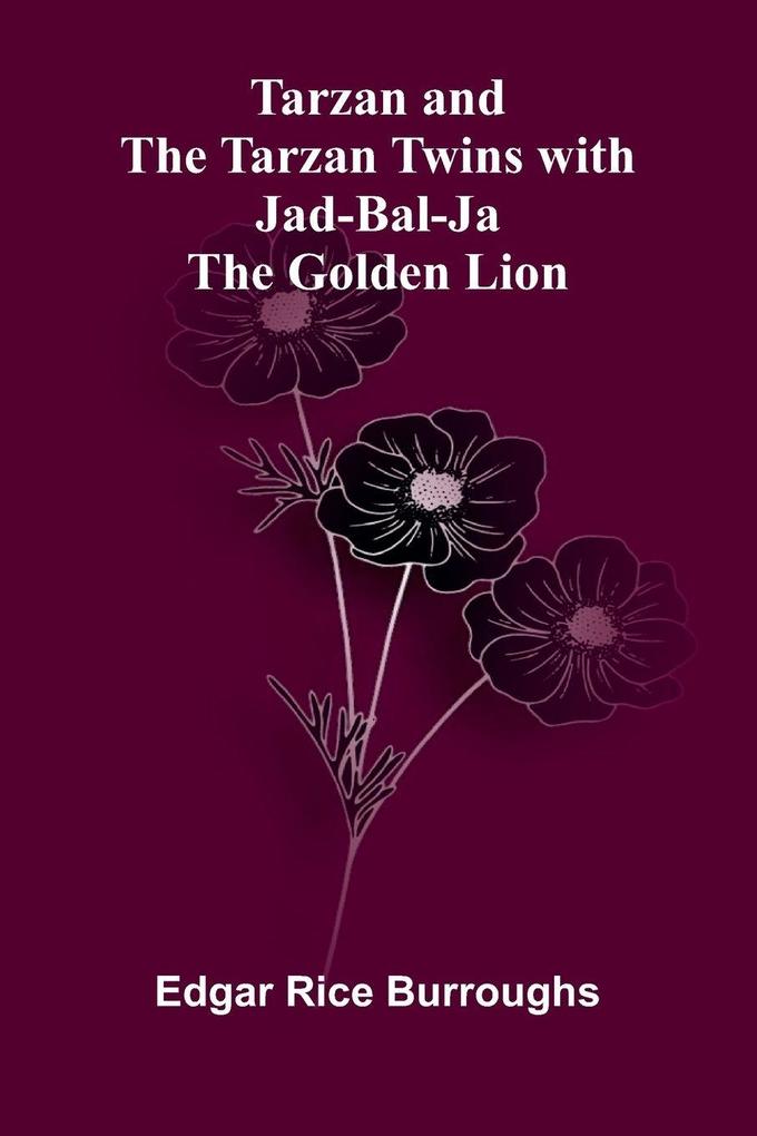 Tarzan and the Tarzan Twins with Jad-bal-ja the Golden Lion