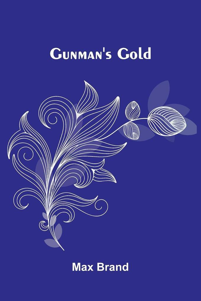 Gunman's Gold