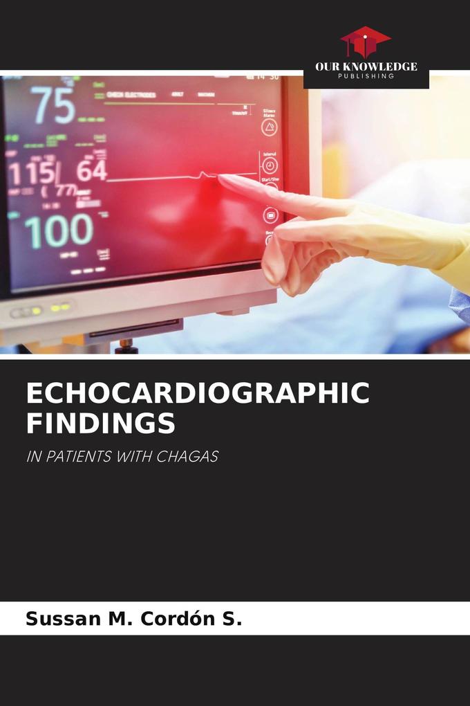 ECHOCARDIOGRAPHIC FINDINGS