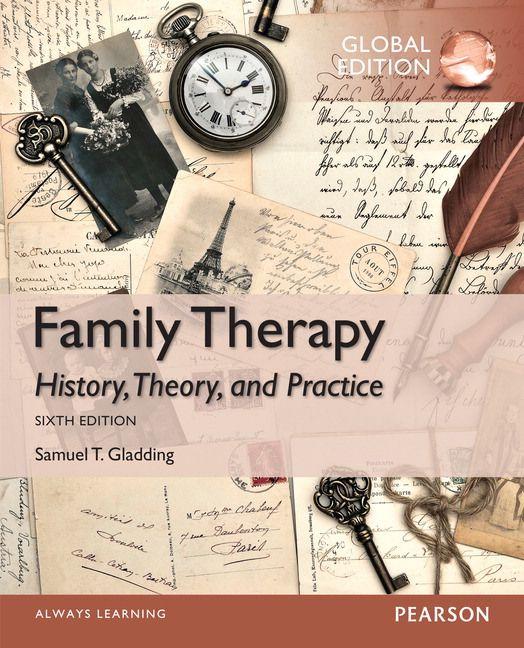 Family Therapy: History Theory and Practice Global Edition