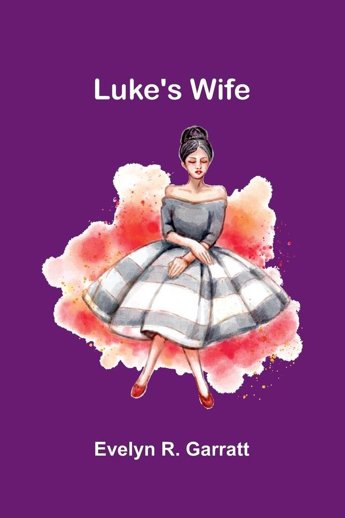 Luke's wife