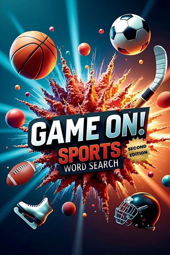 Game On! Sports Word Search (Second Edition)
