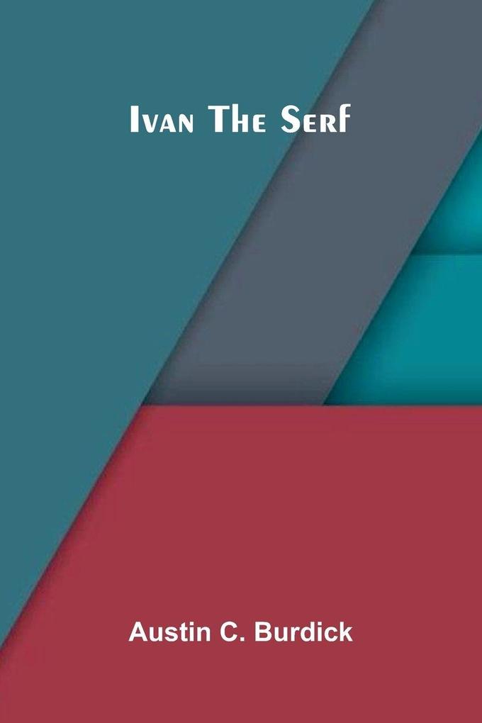 Ivan the Serf