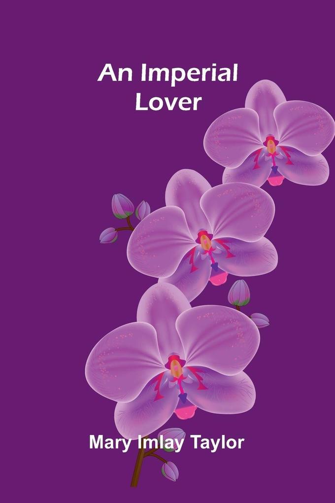 An imperial lover