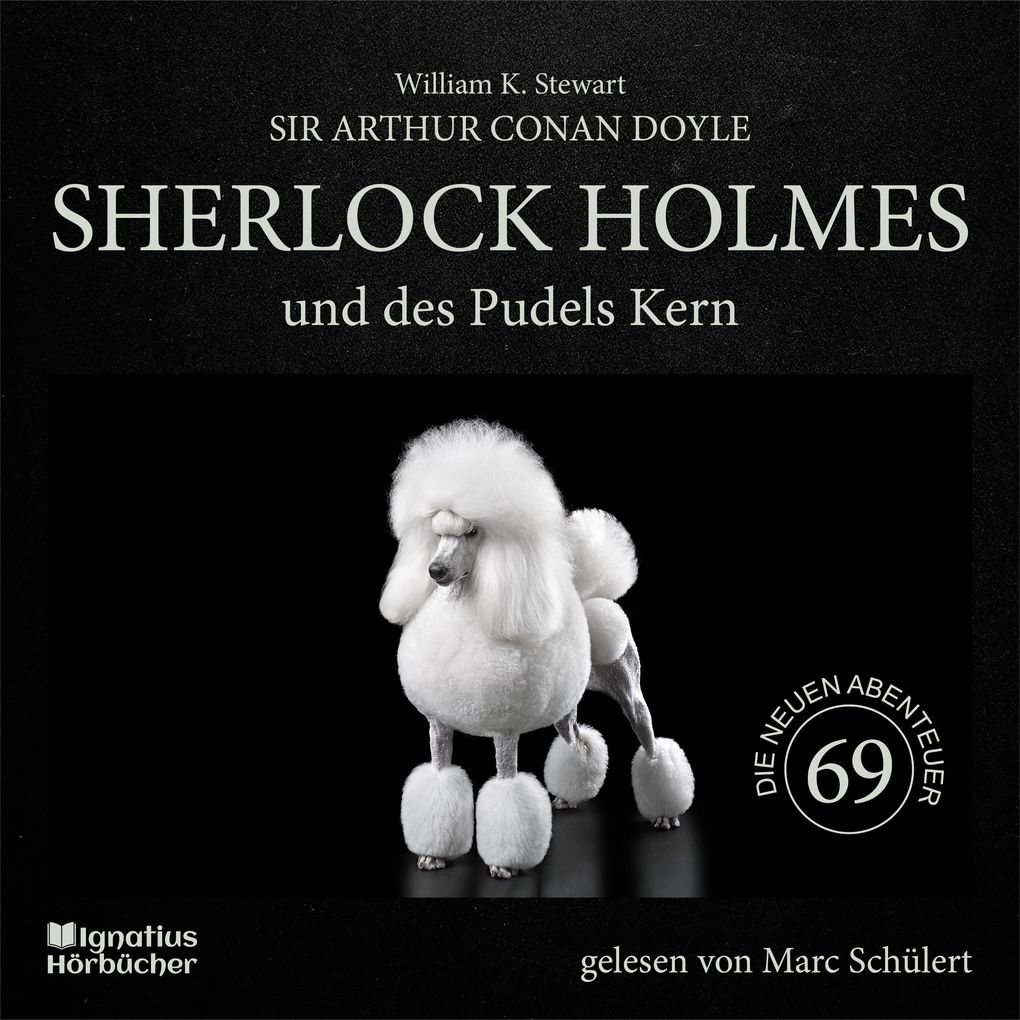 Sherlock Holmes und des Pudels Kern (Die neuen Abenteuer Folge 69)