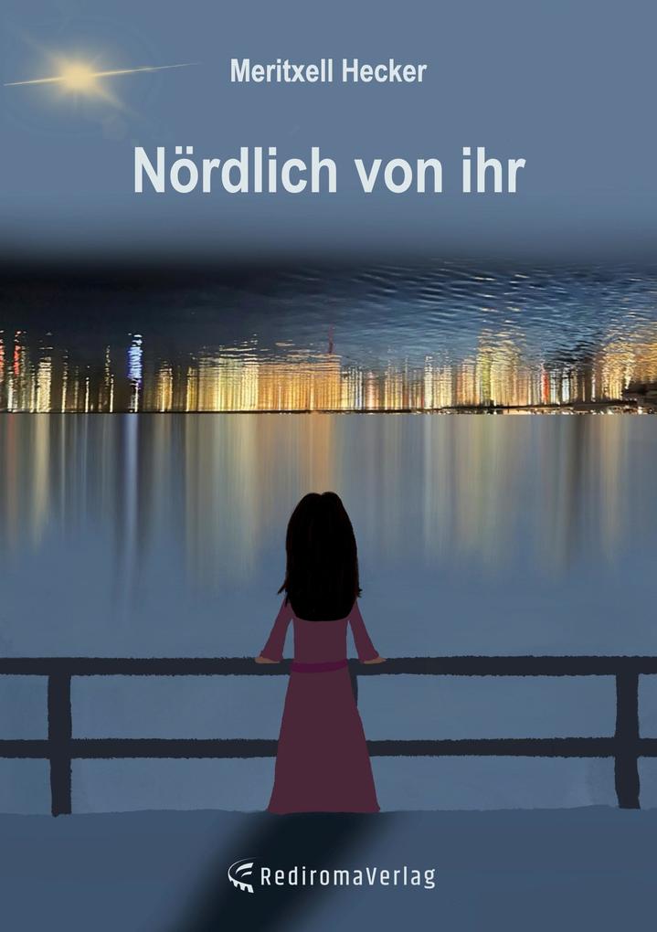 Nördlich von ihr