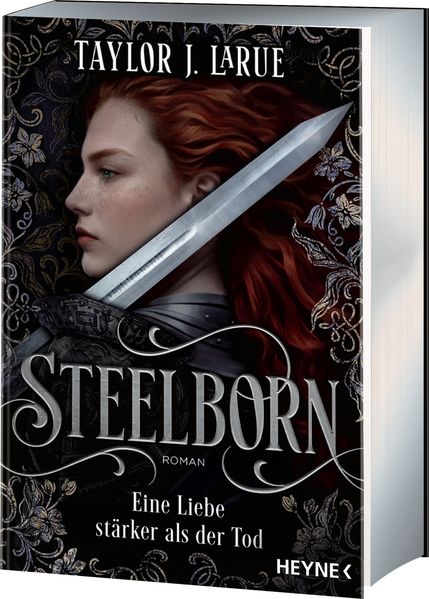 Steelborn - Eine Liebe stärker als der Tod