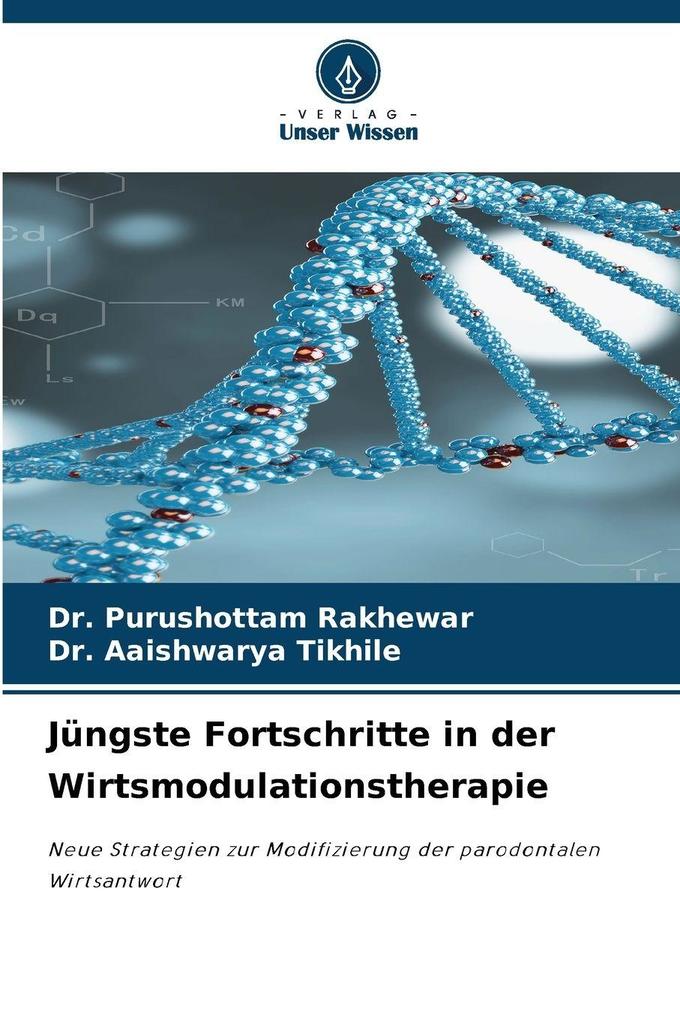 Jüngste Fortschritte in der Wirtsmodulationstherapie