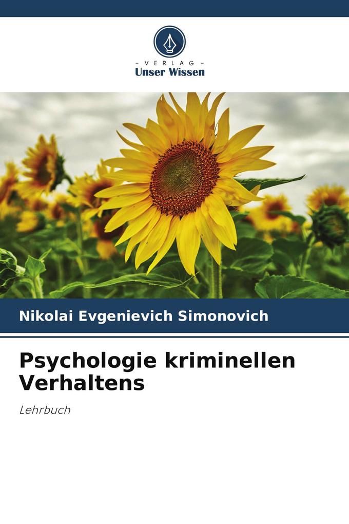 Psychologie kriminellen Verhaltens
