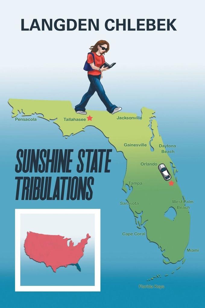 SUNSHINE STATE TRIBULATIONS