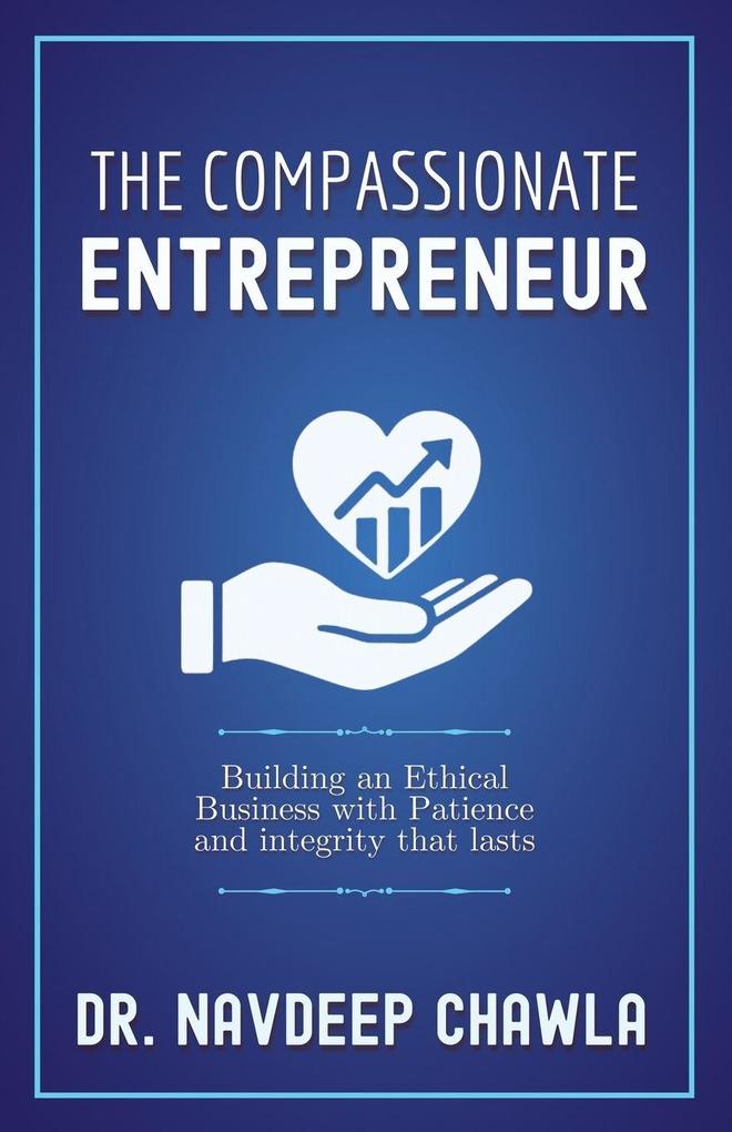 The Compassionate Entrepreneur