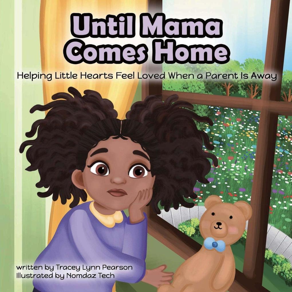 Until Mama Comes Home
