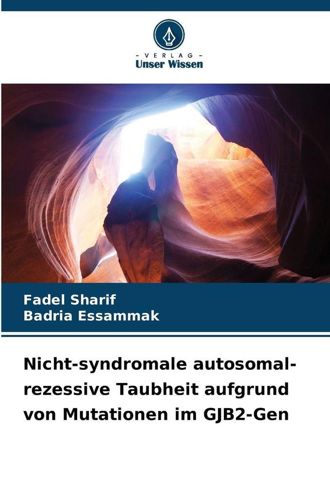 Nicht-syndromale autosomal-rezessive Taubheit aufgrund von Mutationen im GJB2-Gen