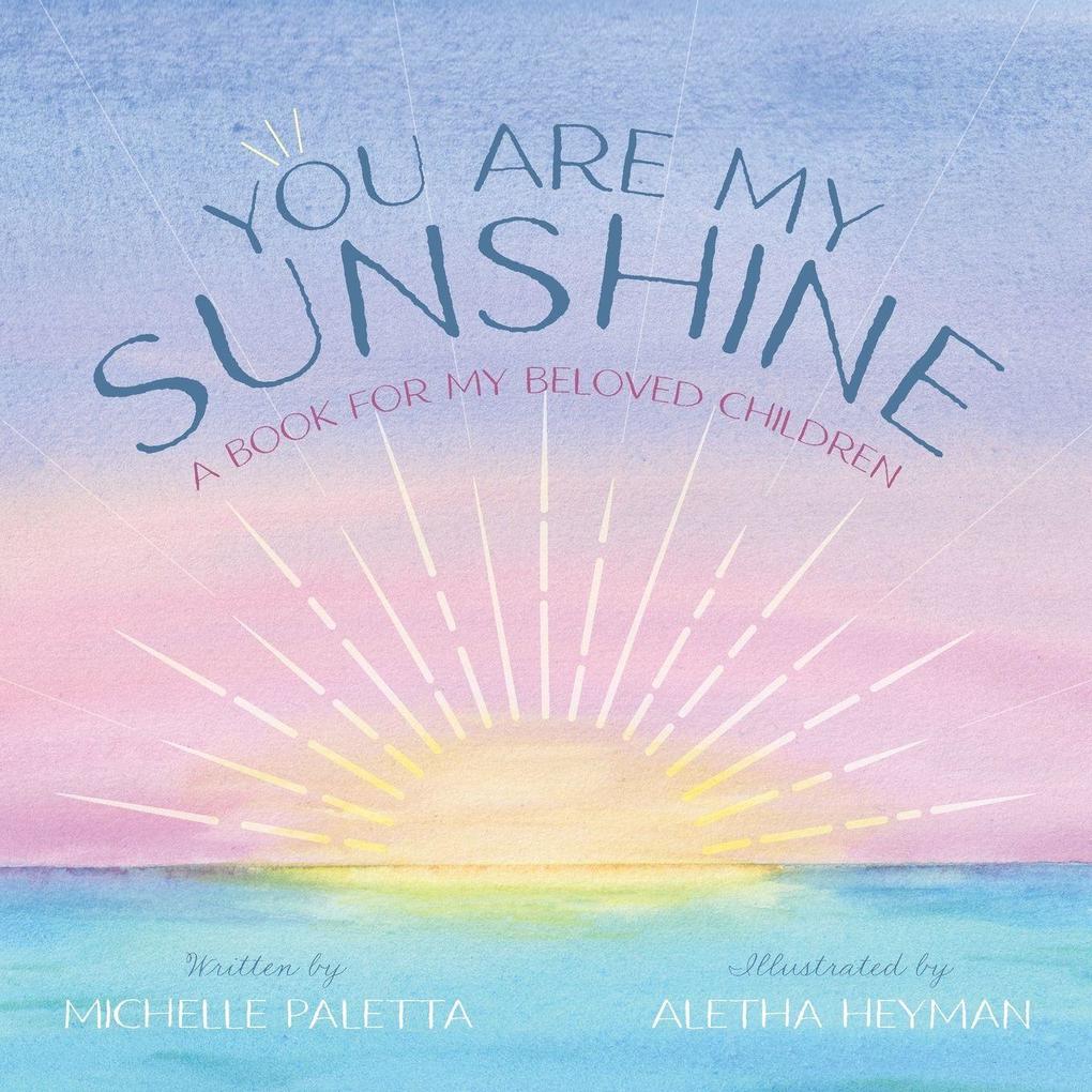 You Are My Sunshine