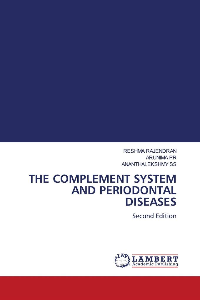 THE COMPLEMENT SYSTEM AND PERIODONTAL DISEASES