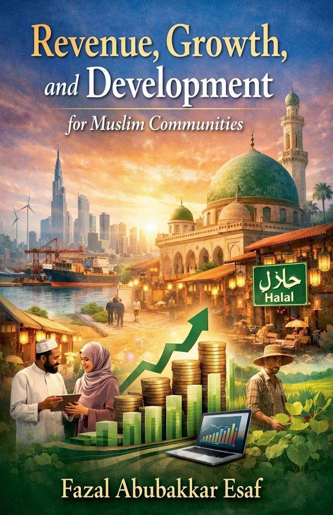 Revenue Growth and Development for Muslim Communities
