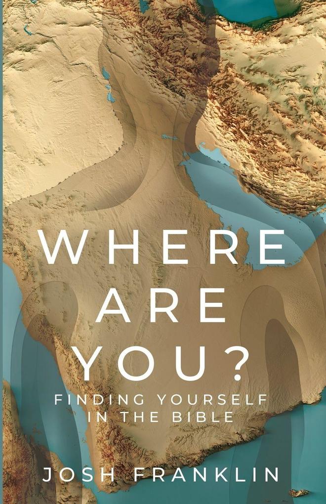 Where Are You?