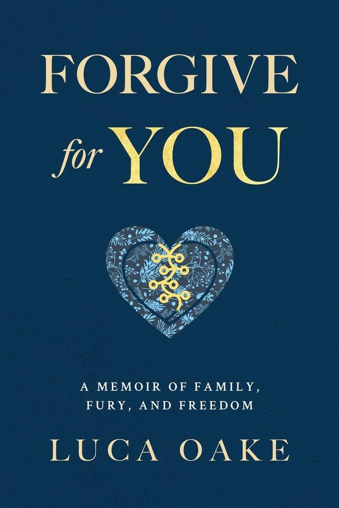 Forgive For You