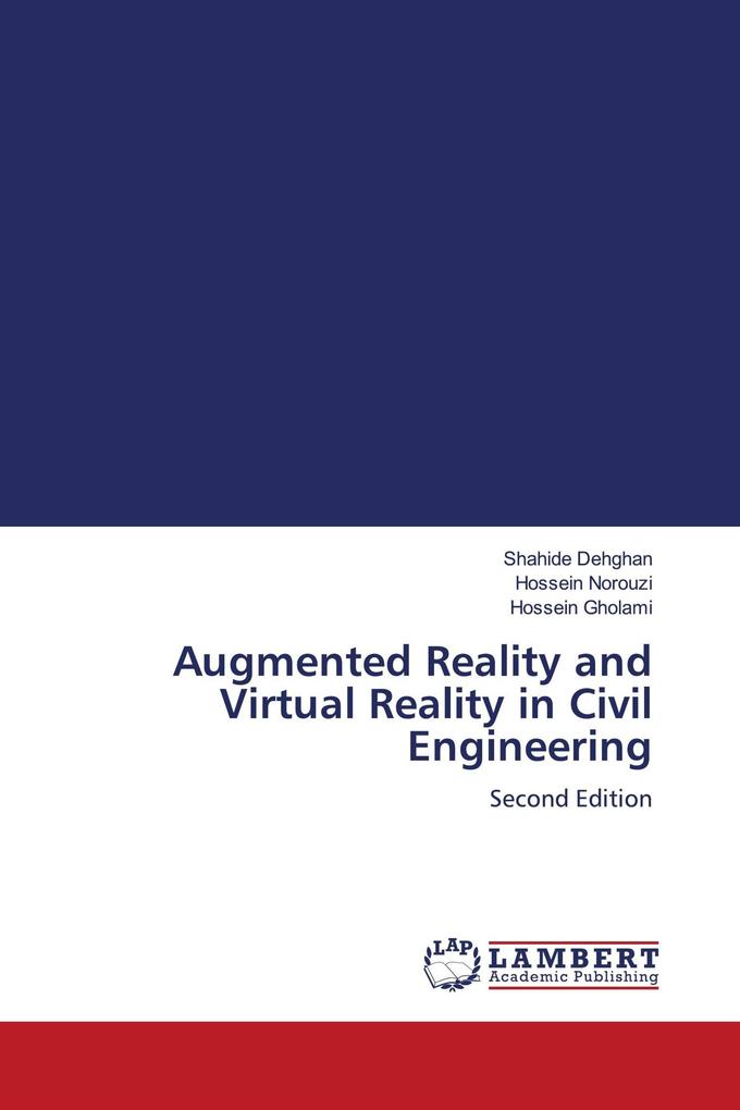 Augmented Reality and Virtual Reality in Civil Engineering
