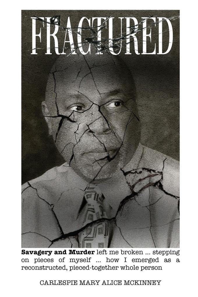Fractured