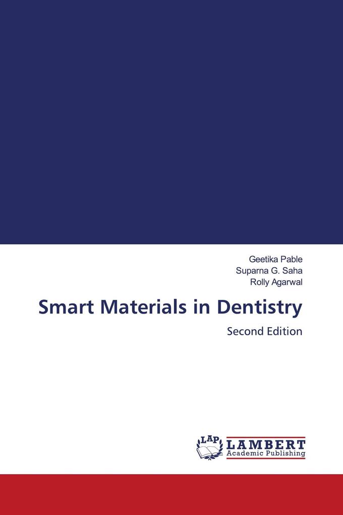 Smart Materials in Dentistry