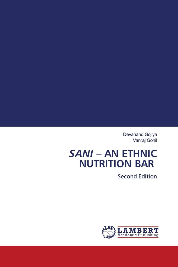 SANI - AN ETHNIC NUTRITION BAR