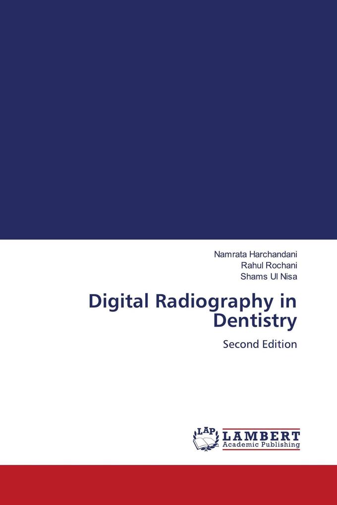 Digital Radiography in Dentistry