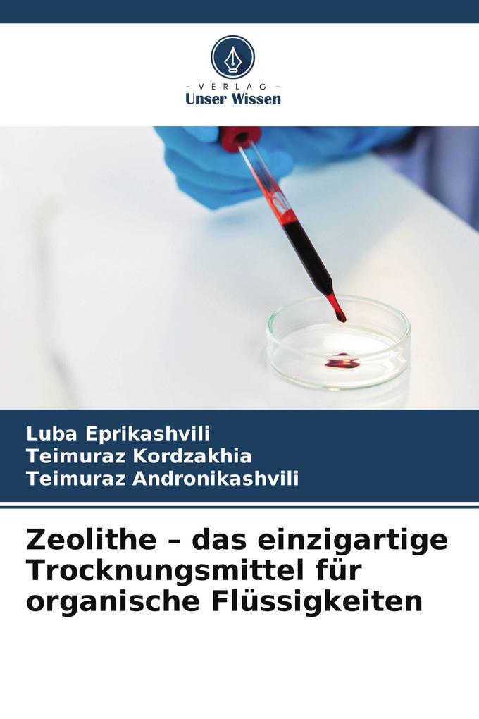 Zeolithe - das einzigartige Trocknungsmittel für organische Flüssigkeiten