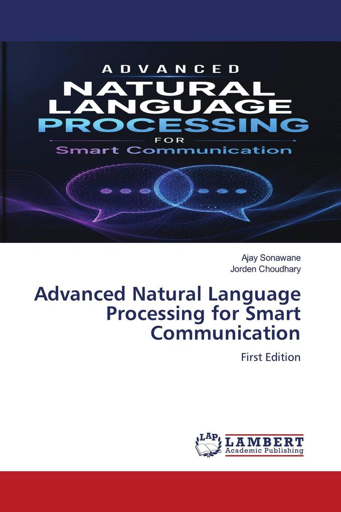 Advanced Natural Language Processing for Smart Communication