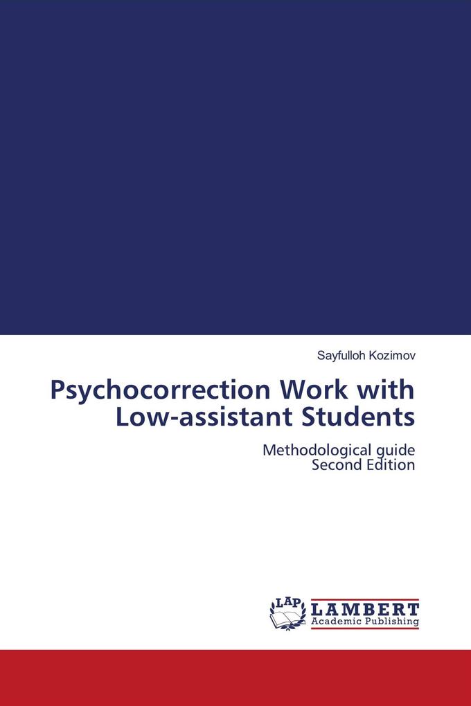 Psychocorrection Work with Low-assistant Students